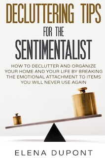 Couverture_Decluttering Tips for the Sentimentalist