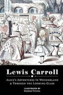 Couverture_Alice's Adventures in Wonderland & Through the Looking Glass