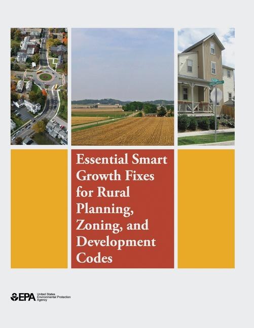 Couverture_Essential Smart Growth Fixes for Rural Planning, Zoning, and Development Codes