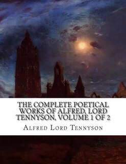 Couverture_The Complete Poetical Works Of Alfred, Lord Tennyson, Volume 1 Of 2