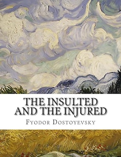 Front cover_The Insulted And The Injured