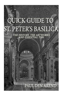 Front cover_Quick Guide To St. Peter's Basilica