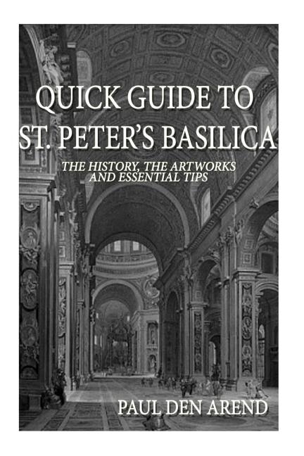 Front cover_Quick Guide To St. Peter's Basilica