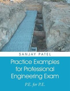 Practice Examples for Professional Engineering Exam: P.E. for P.E.