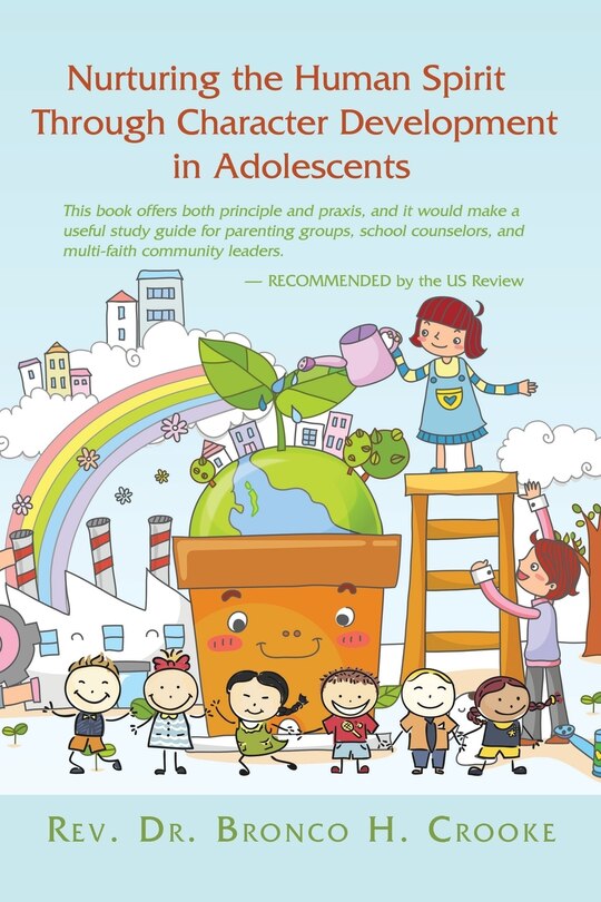 Front cover_Nurturing the Human Spirit Through Character Development in Adolescents