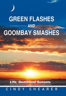 Front cover_Green Flashes and Goombay Smashes