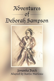 Front cover_Adventures of Deborah Sampson