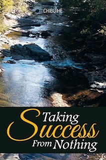 Front cover_Taking Success from Nothing