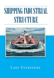 Couverture_Shipping Industrial Structure