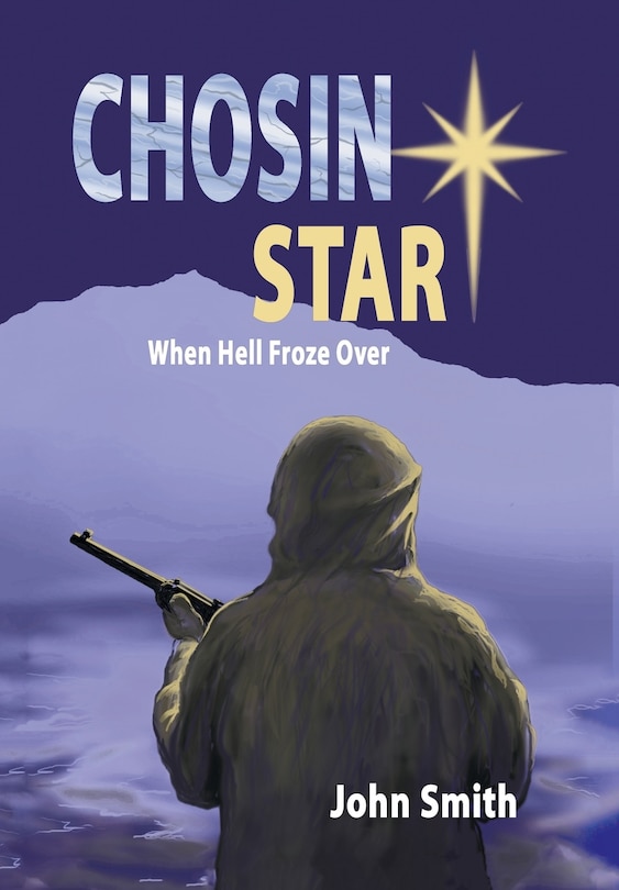 Couverture_Chosin Star When Hell Froze Over