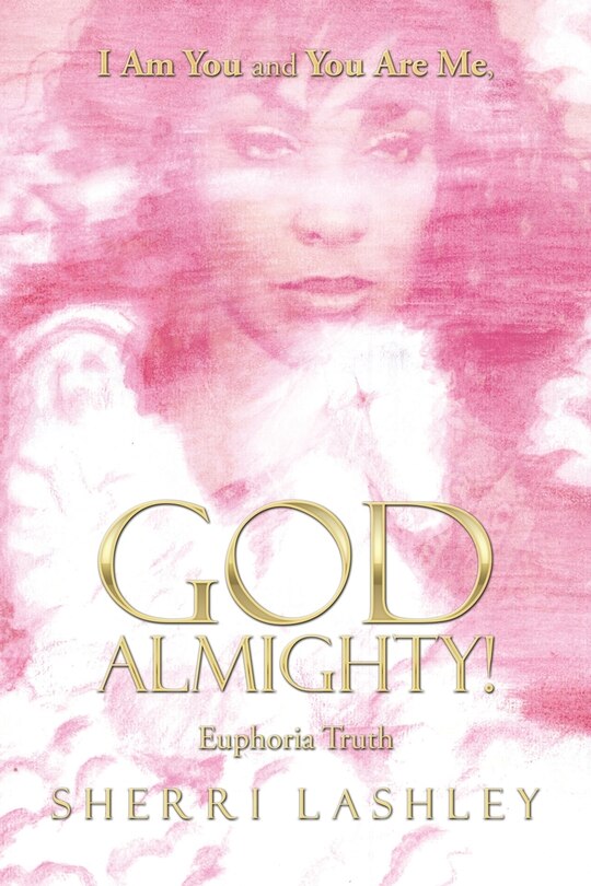 Front cover_I Am You and You Are Me, God Almighty!