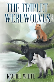 Front cover_THE TRIPLET WEREWOLVES