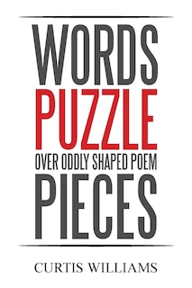 Couverture_Words Puzzle over Oddly Shaped Poem Pieces