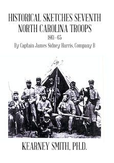 Front cover_Historical Sketches Seventh North Carolina Troops 1861-65