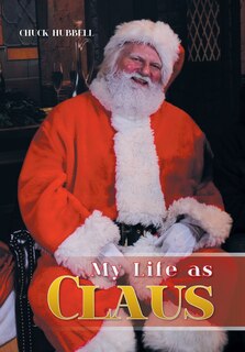 Front cover_My Life as Claus