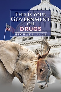 Couverture_This is Your Government on Drugs