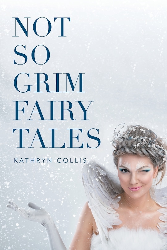 Front cover_Not So Grim Fairy Tales