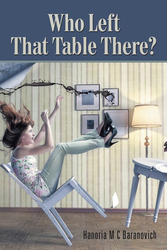 Couverture_Who Left That Table There?