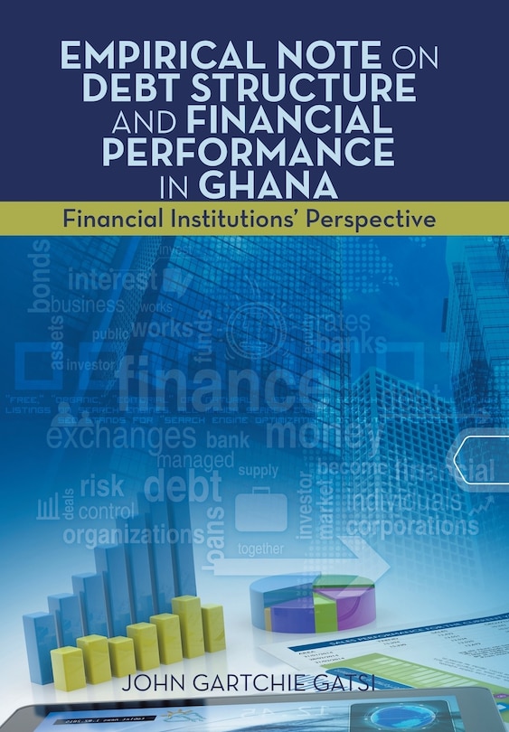Couverture_Empirical Note on Debt Structure and Financial Performance in Ghana