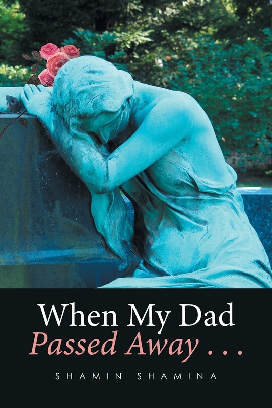 Couverture_When My Dad Passed Away . . .