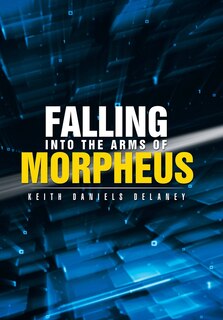 Front cover_Falling into the Arms of Morpheus