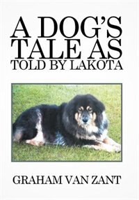 Front cover_A Dog's Tale as Told by Lakota