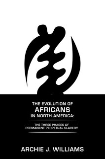 Couverture_THE EVOLUTION OF AFRICANS IN NORTH AMERICA
