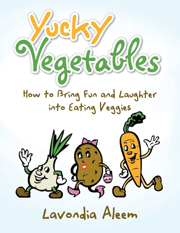 Front cover_Yucky Vegetables