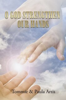 Front cover_O GOD STRENGTHEN OUR HANDS