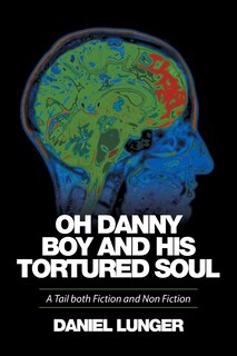 Front cover_Oh Danny Boy and his tortured soul