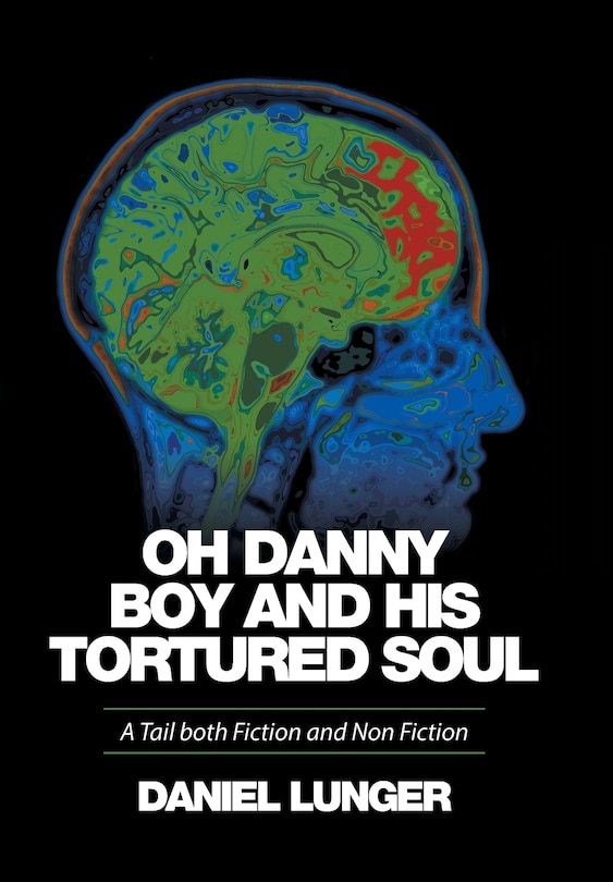 Front cover_Oh Danny Boy and his tortured soul