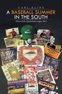 Front cover_A Baseball Summer in the South