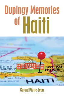 Front cover_Dupingy Memories of Haiti
