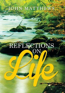 Front cover_REFLECTIONS ON LIFE