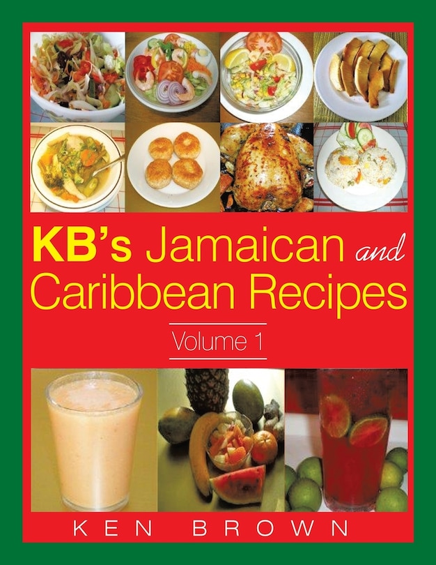 Couverture_KB's Jamaican and Caribbean Recipes Vol 1