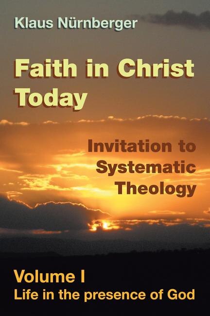 Couverture_Faith in Christ Today Invitation to Systematic Theology