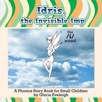 Front cover_Idris, the Invisible Imp