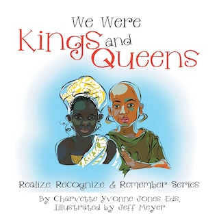 Front cover_We Were Kings and Queens