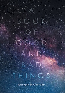 Front cover_A Book of Good and Bad Things
