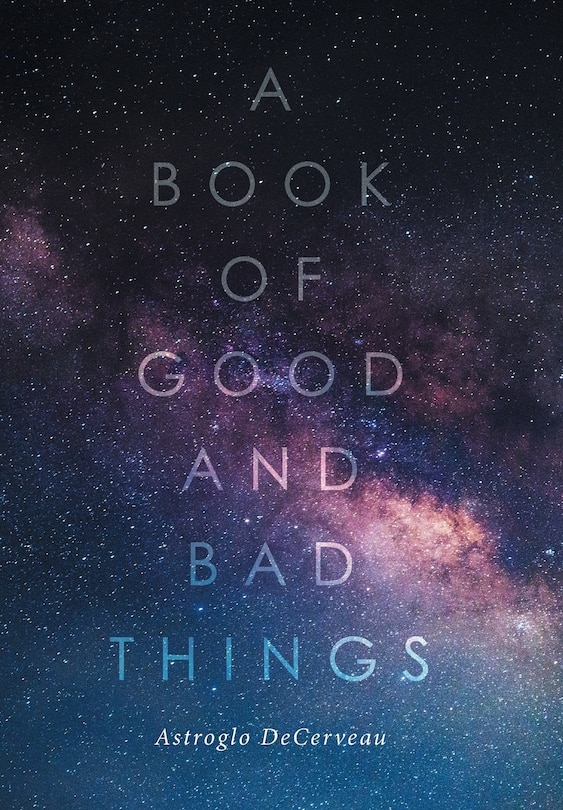 Front cover_A Book of Good and Bad Things