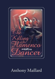 Couverture_The Killing of the Flamenco Dancer