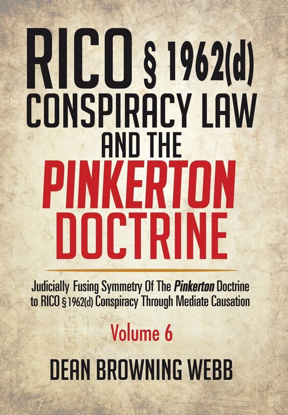 Couverture_RICO § 1962(d) Conspiracy Law and the Pinkerton Doctrine