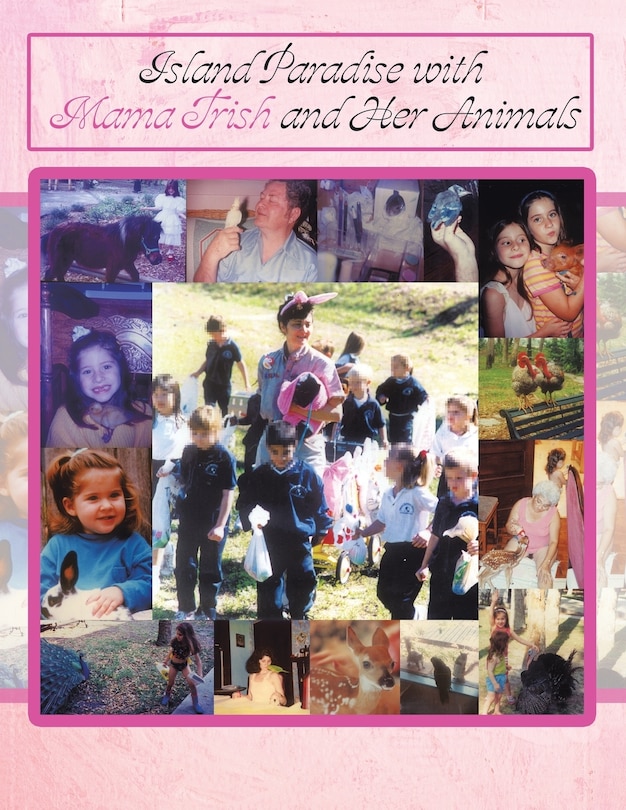 Front cover_Island Paradise with Mama Trish and Her Animals