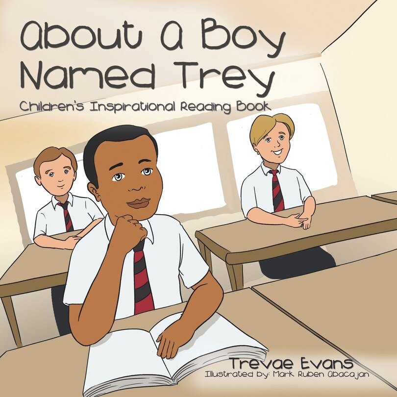 About Boy Named Trey: Children's Inspirational Reading Book