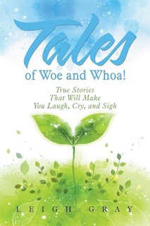 Front cover_Tales of Woe and Whoa!