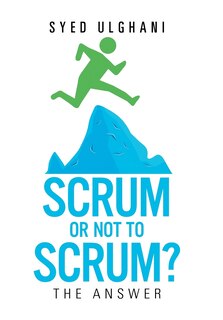 Couverture_Scrum or Not to Scrum?