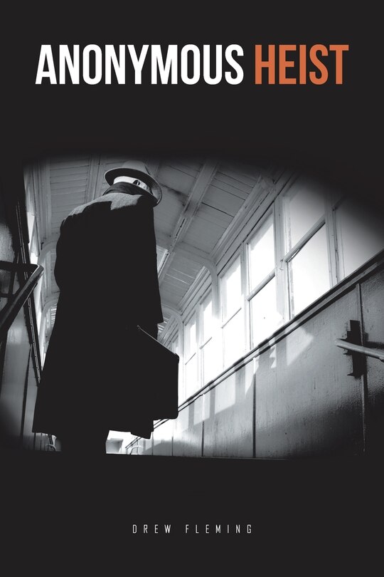 Front cover_Anonymous Heist