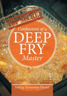 Couverture_Confessions of a Deep Fry Master