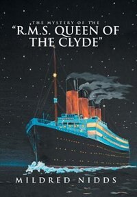 Couverture_The Mystery of the R.M.S. Queen of the Clyde