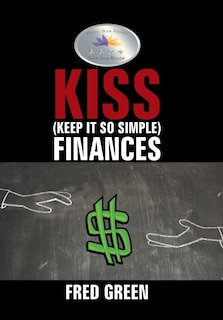 Front cover_KISS (Keep It So Simple) Finances